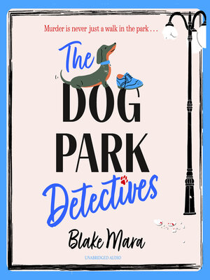 cover image of The Dog Park Detectives